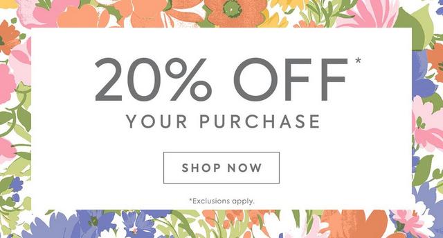 20% off your purchase. Shop now. Exclusions apply. 