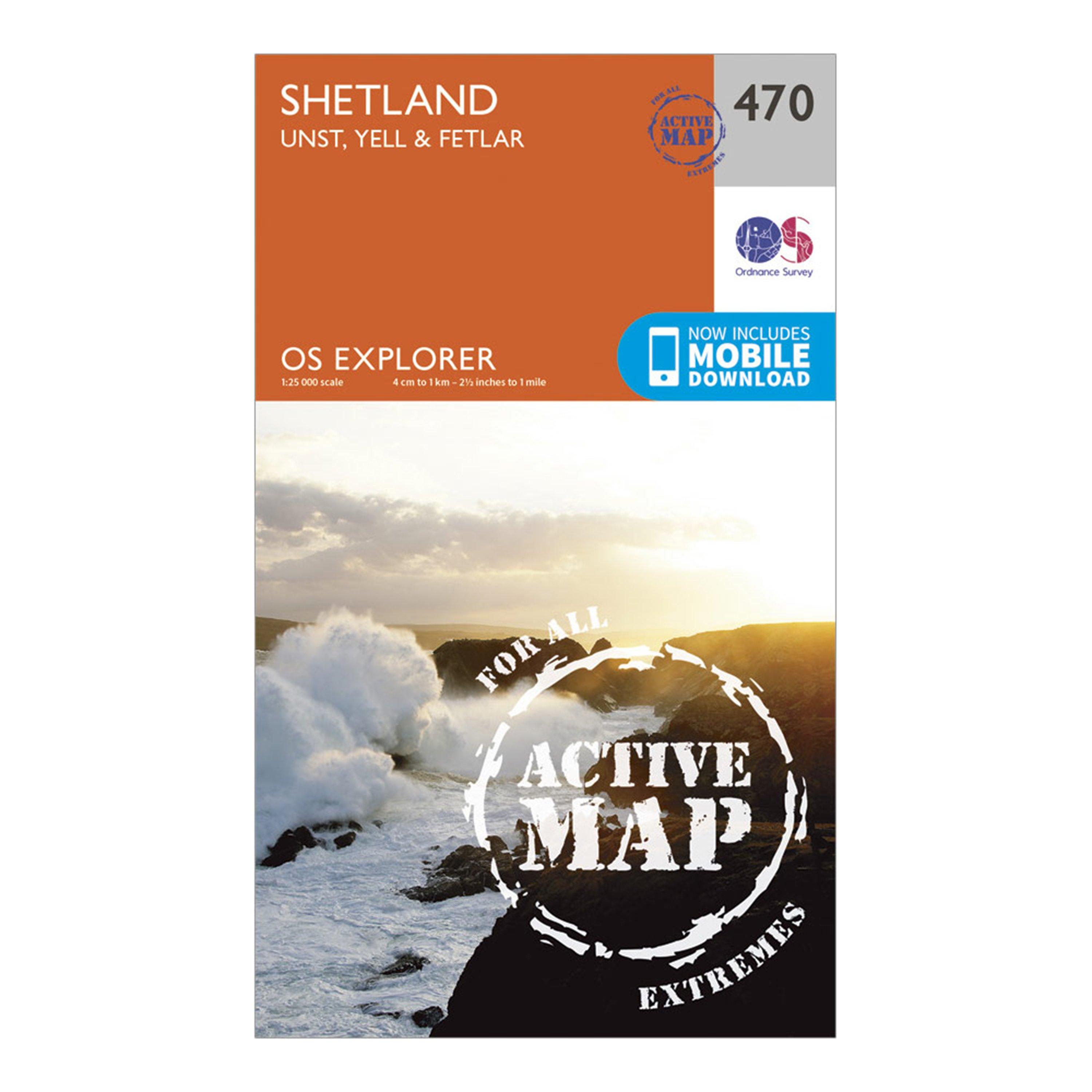 Ordnance Survey Unisex Orange Explorer Active 470 Shetland - Unst, Yell & Fetlar Map With Digital Version -