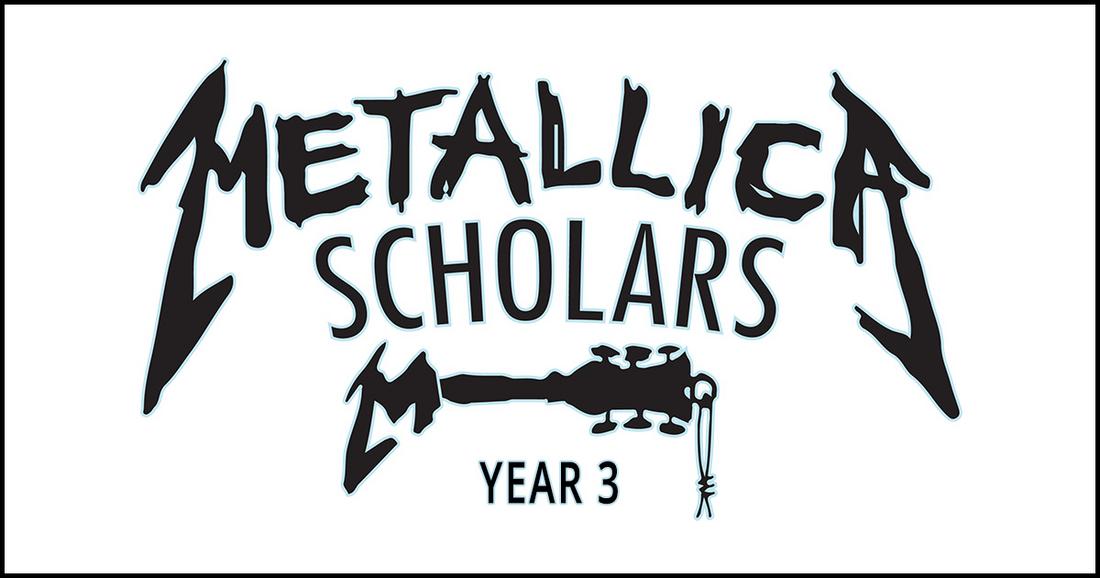 Metallica Scholars Kicks Off Year Three