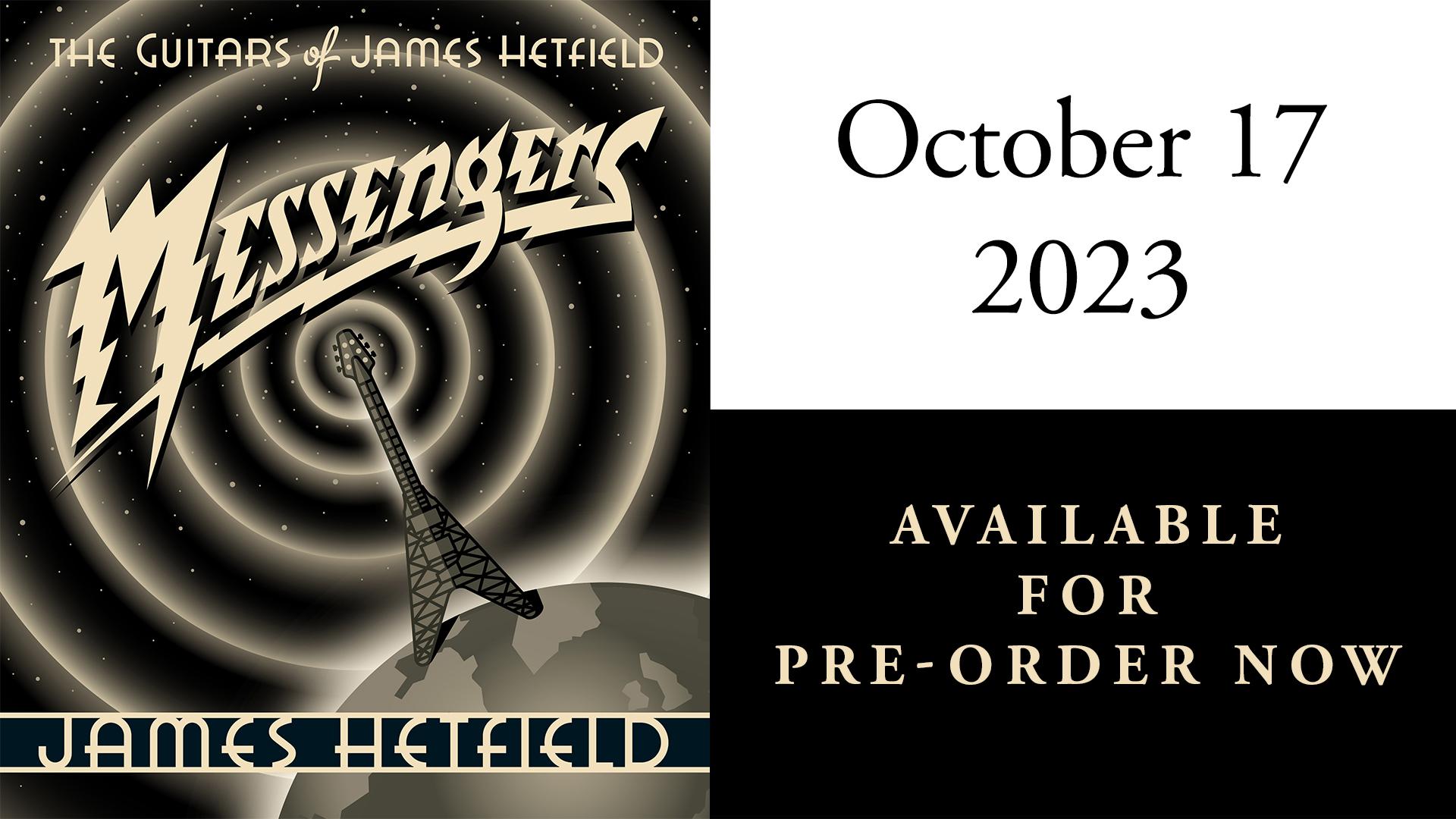 2023-03-28 Messengers: The Guitars of James Hetfield