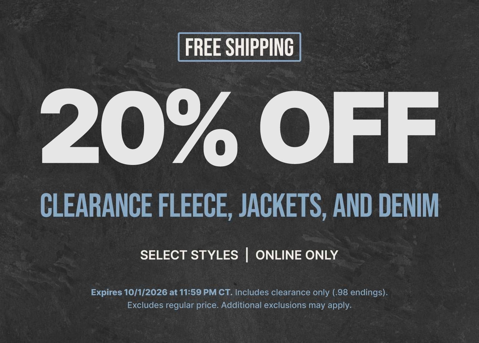 Promotional graphic advertising 20% off clearance fleece, jackets, and denim with free shipping on select online-only styles displayed on a dark textured background.