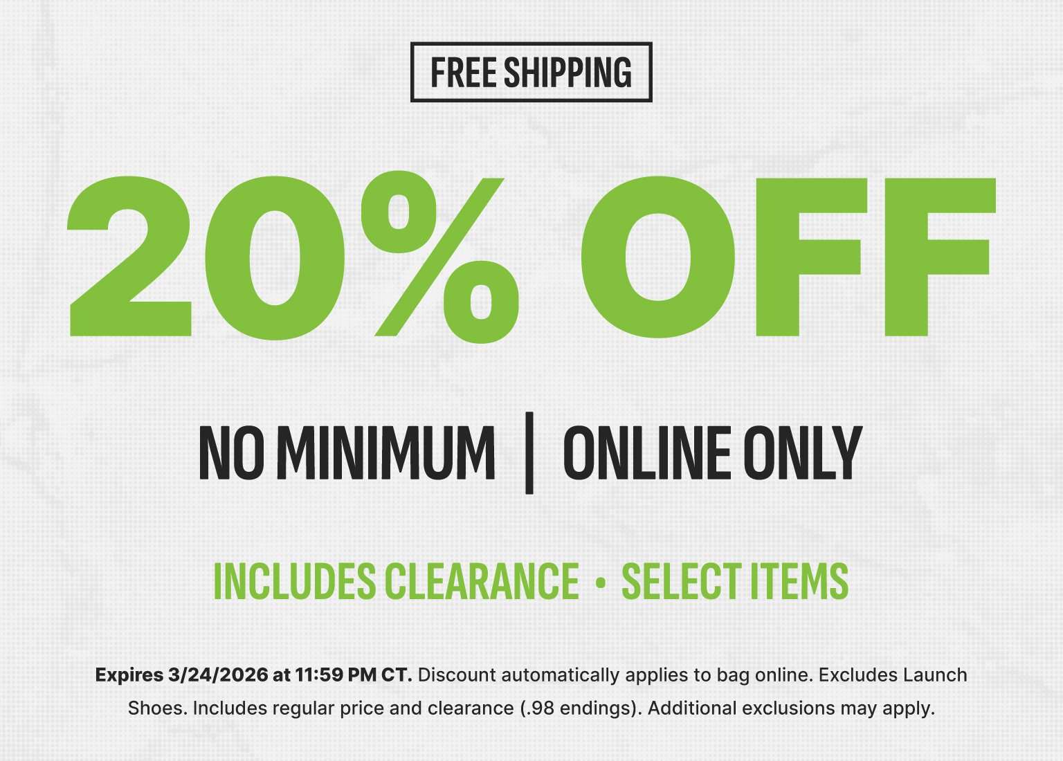 Promotional banner for 20% off online with no minimum purchase. Text includes Free Shipping, Includes Clearance and Select Items, and an expiration of 3/24/2026.