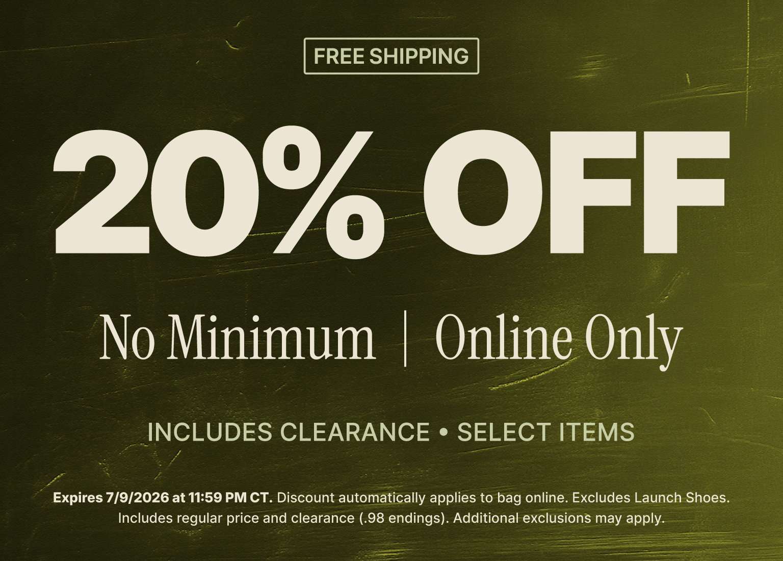 Online promotion banner featuring 20% off with no minimum purchase on select items and clearance. Olive green background with cream text reading 20% OFF No Minimum | Online Only and Includes Clearance • Select Items with a Free Shipping tag.