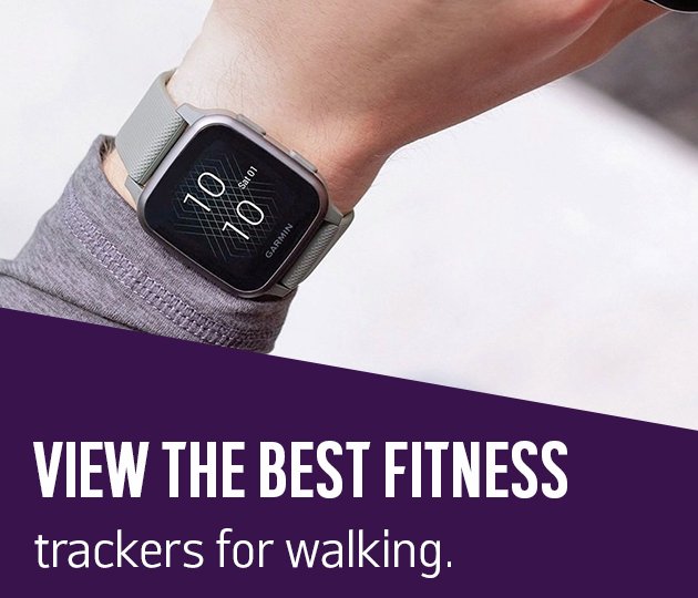 View the best fitness trackers for walking.