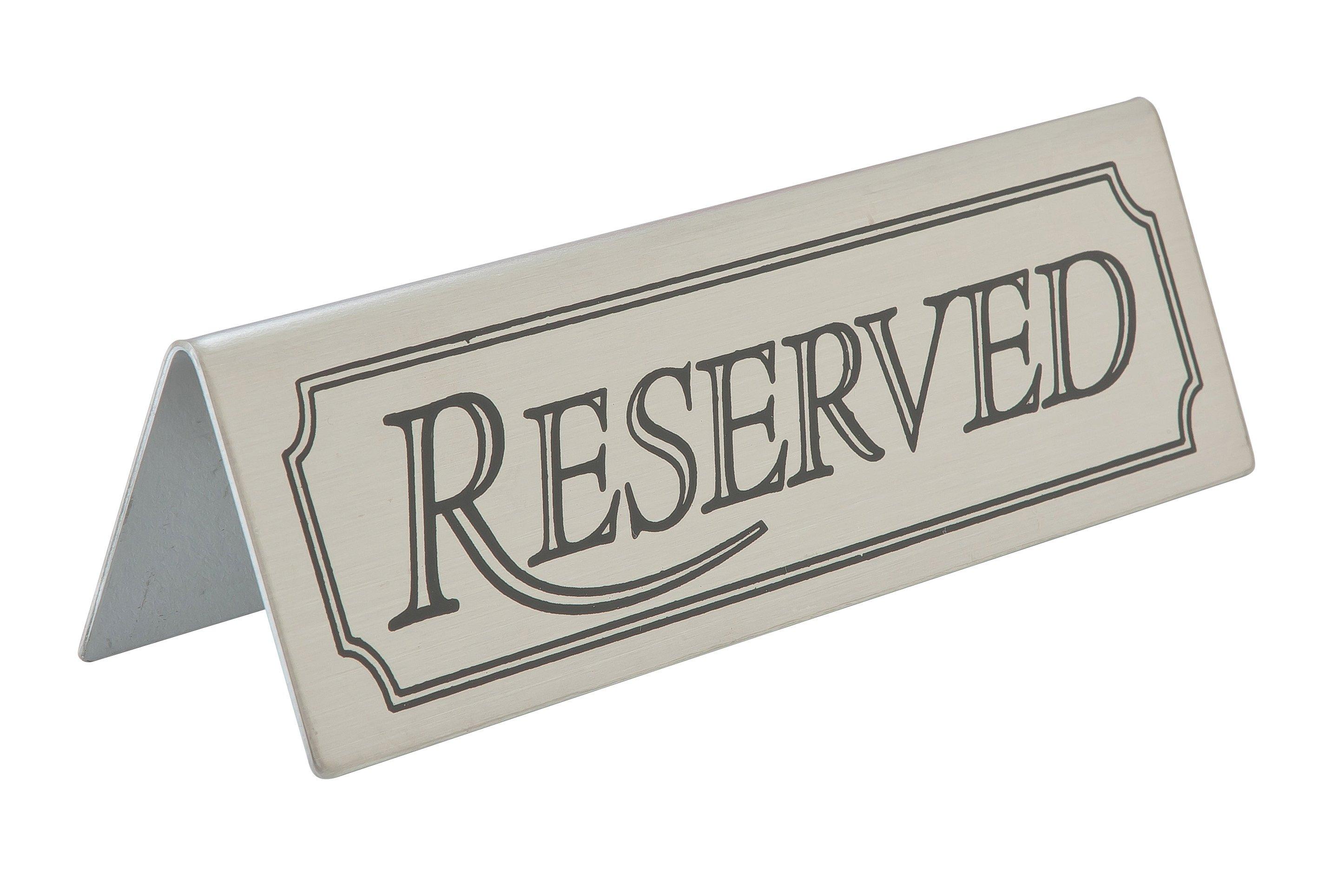 Reserved Sign Stainless Steel