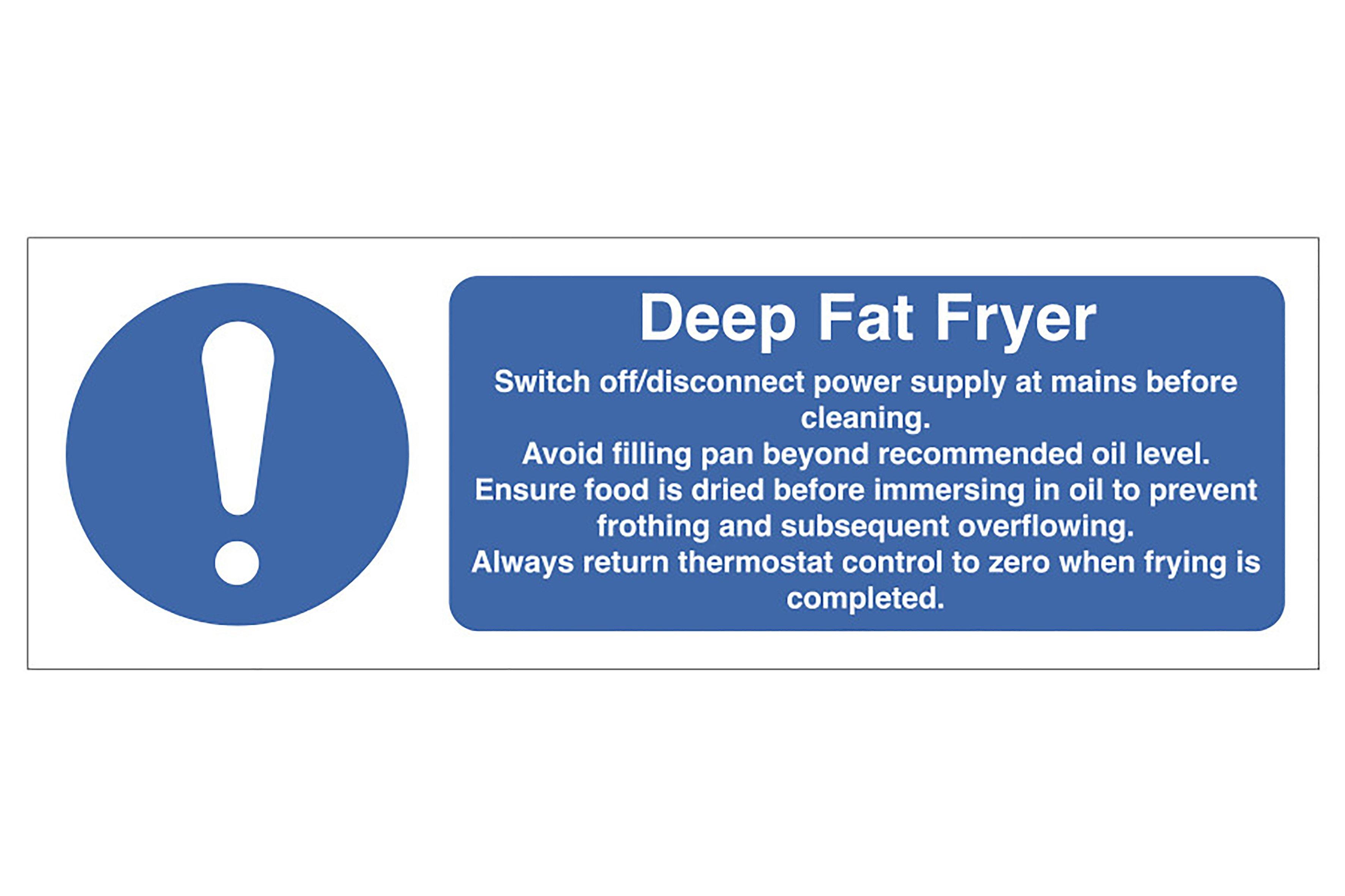 Deep Fat Fryer Safety Sign