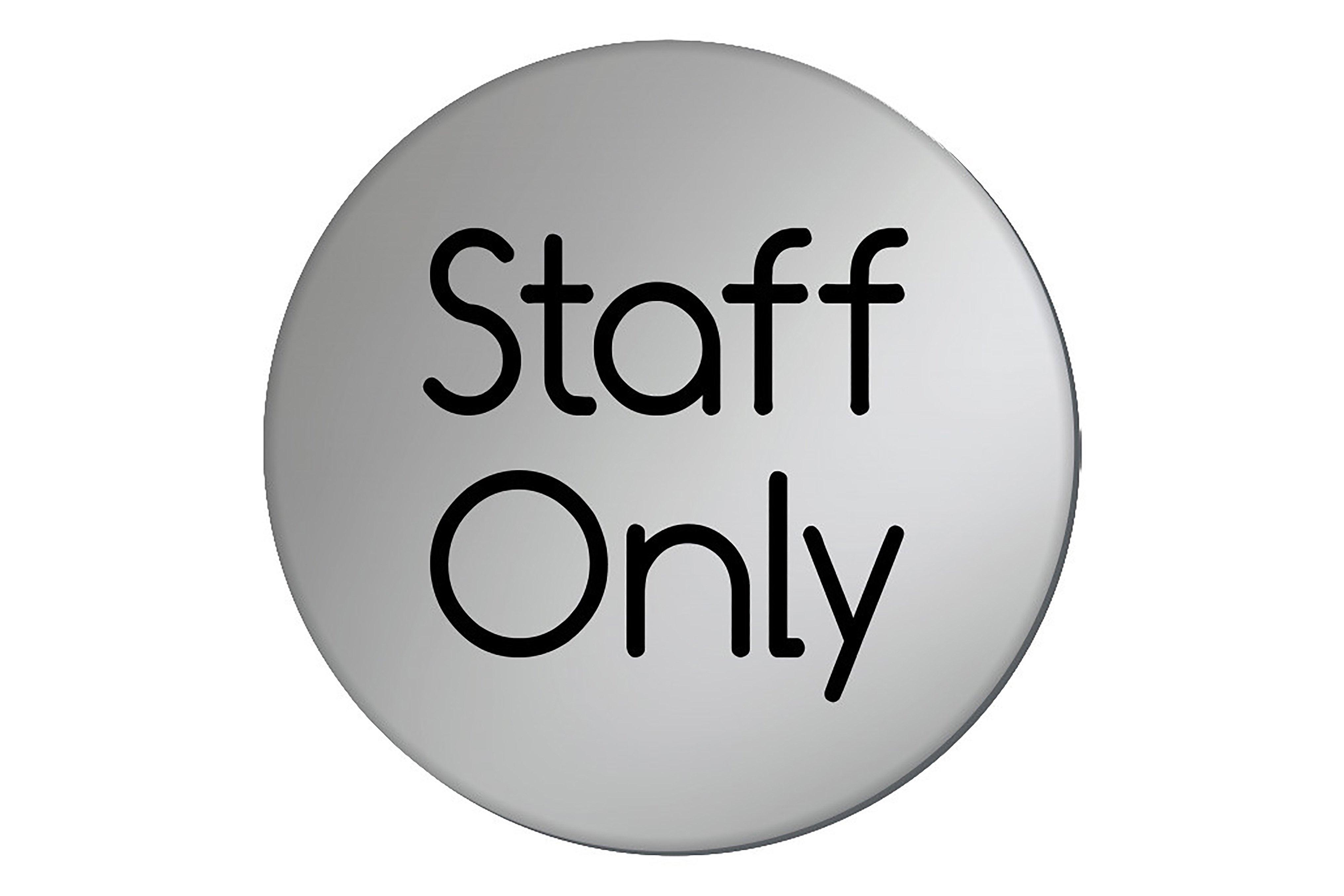 Staff Only Sign