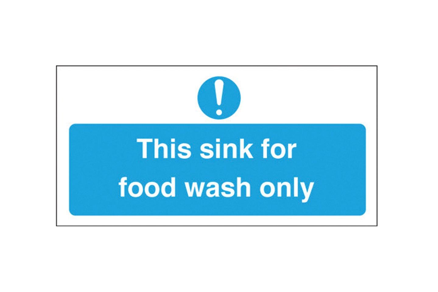 This Sink For Food Wash Only Sign 10x20cm (4x8")