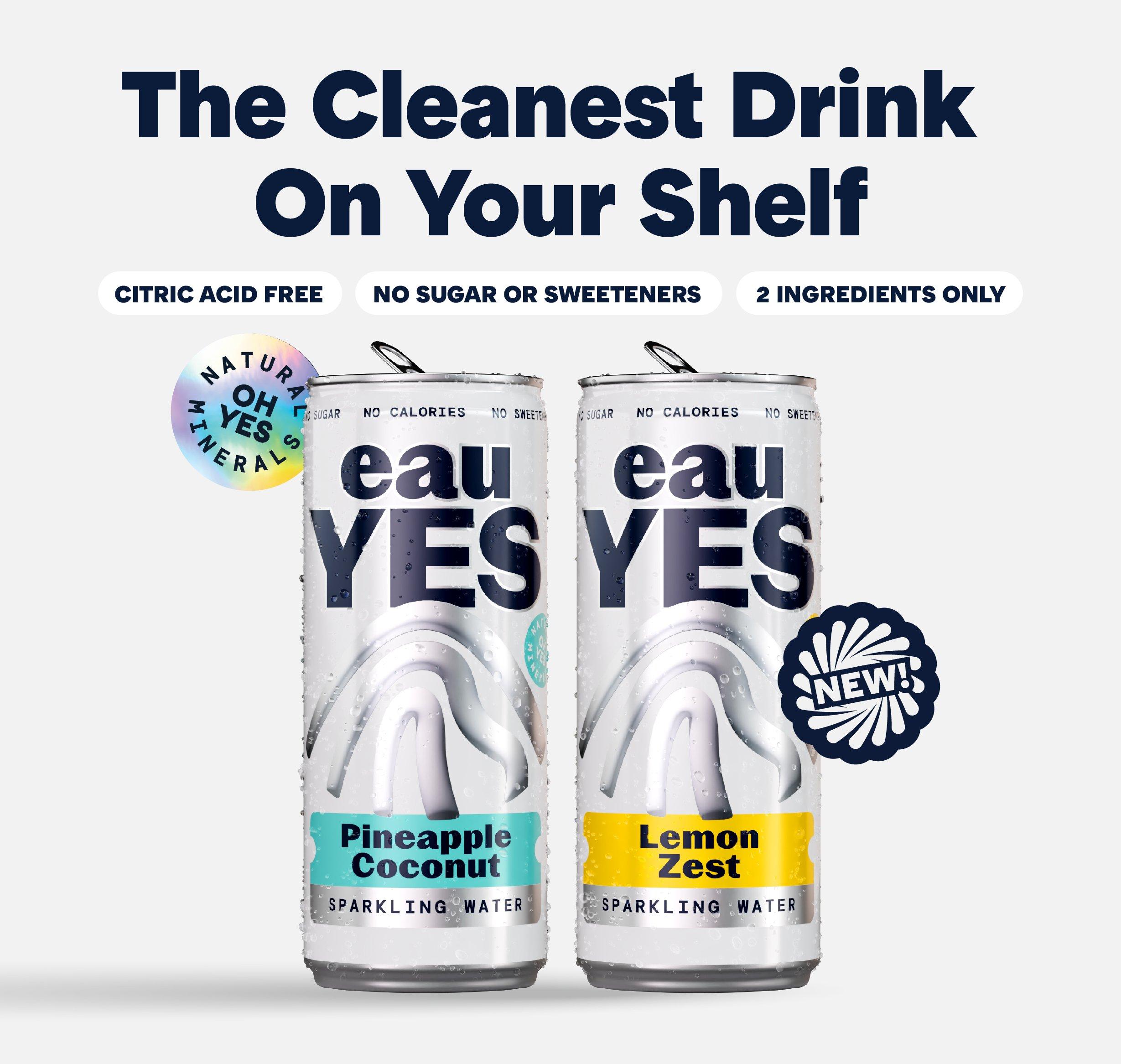 eauYES - The Cleanest Drink On Your Shelf