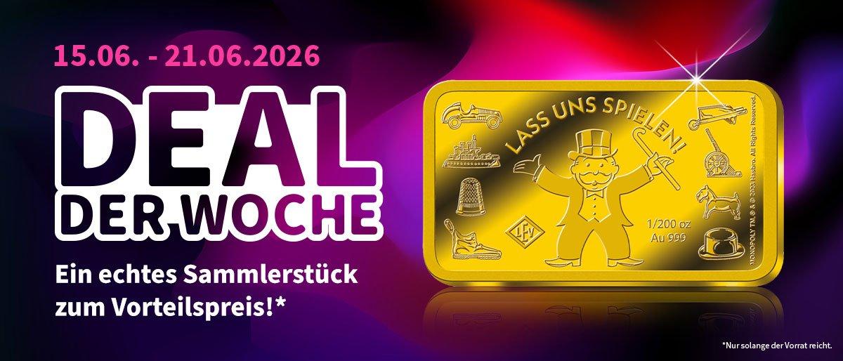 Deal der Woche: Monopoly-Goldbarren „Lass uns spielen!“ zum Vorteilspreis vom 15.06.–21.06.2026.