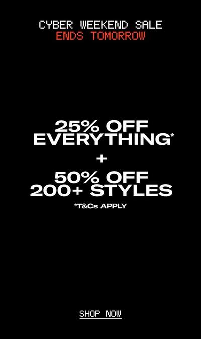 25% off Everything & 50% off 200+ styles