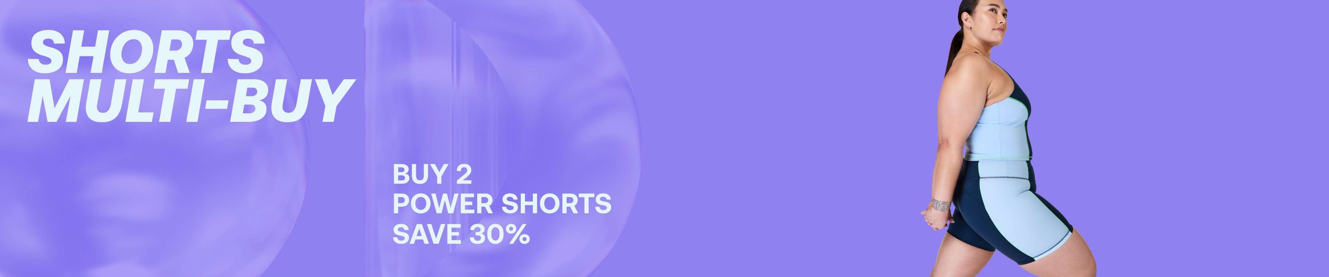 Power Shorts Multi-buy