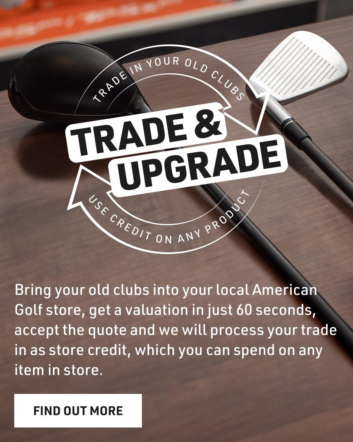 Trade & Upgrade