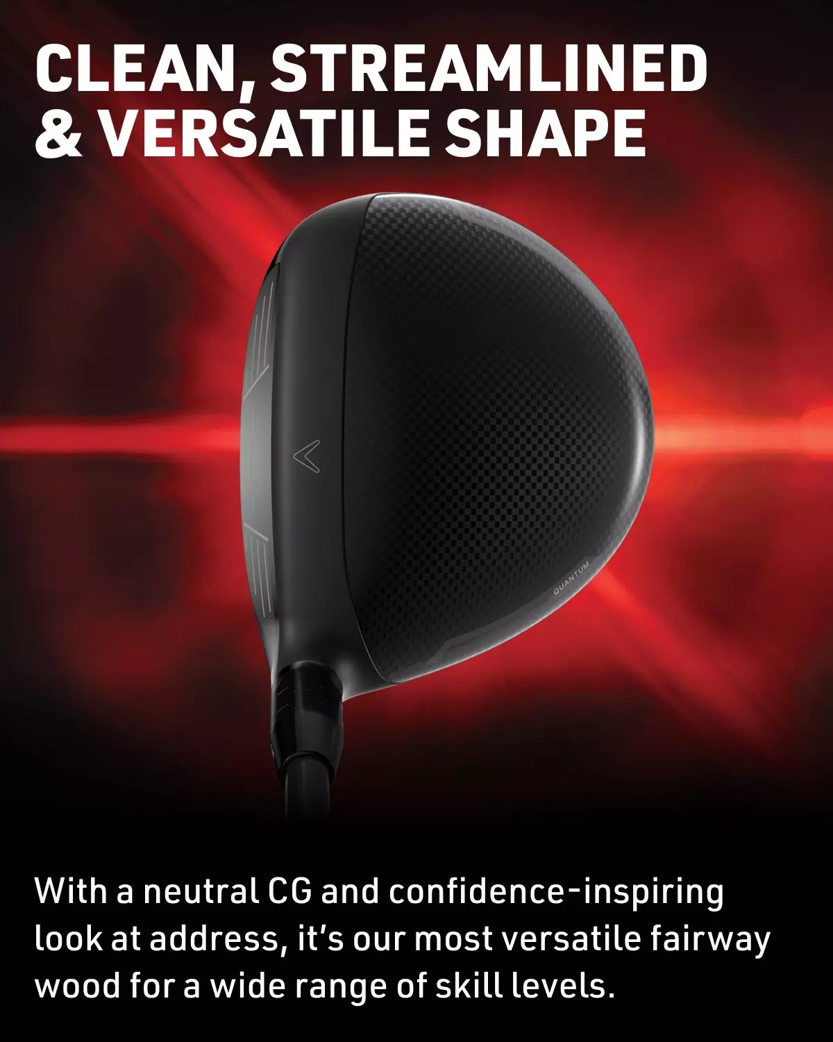 Clean, Streamlined and Versatile Shape