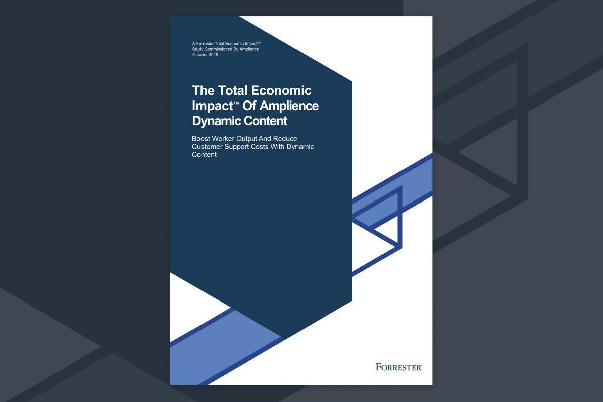 Forrester TEI Study Dynamic Content | Amplience