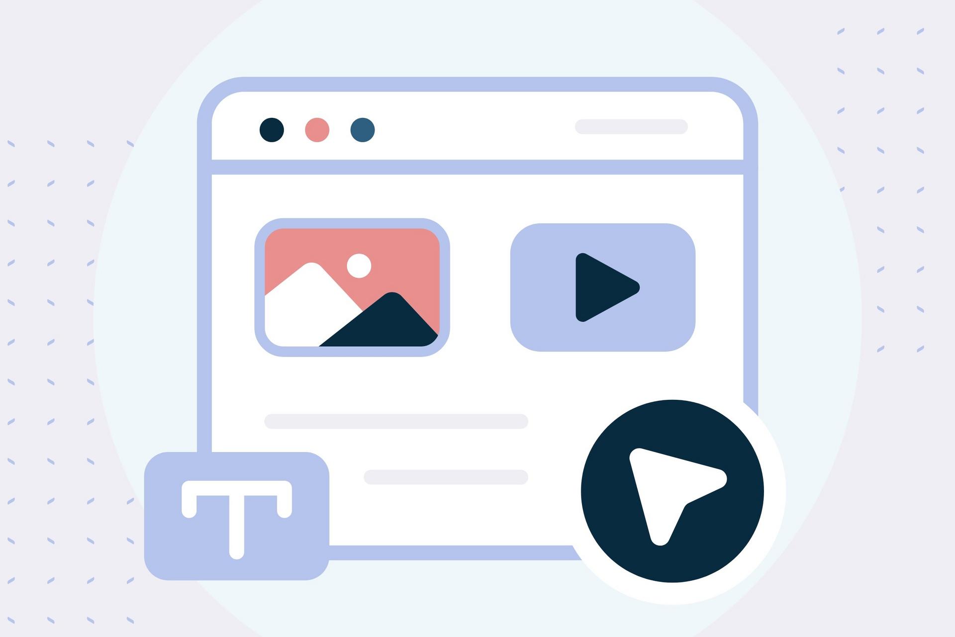 Illustration of a web page with image, video, and text icons.