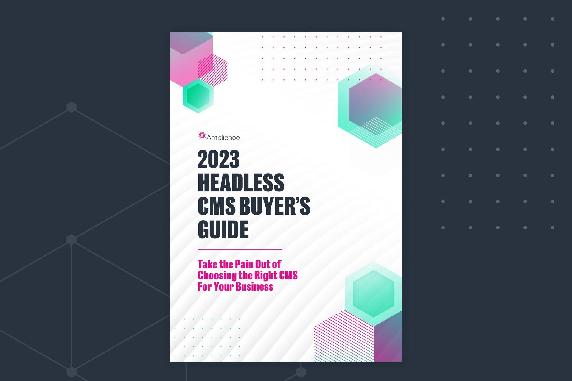 Headless CMS Buyer's Guide