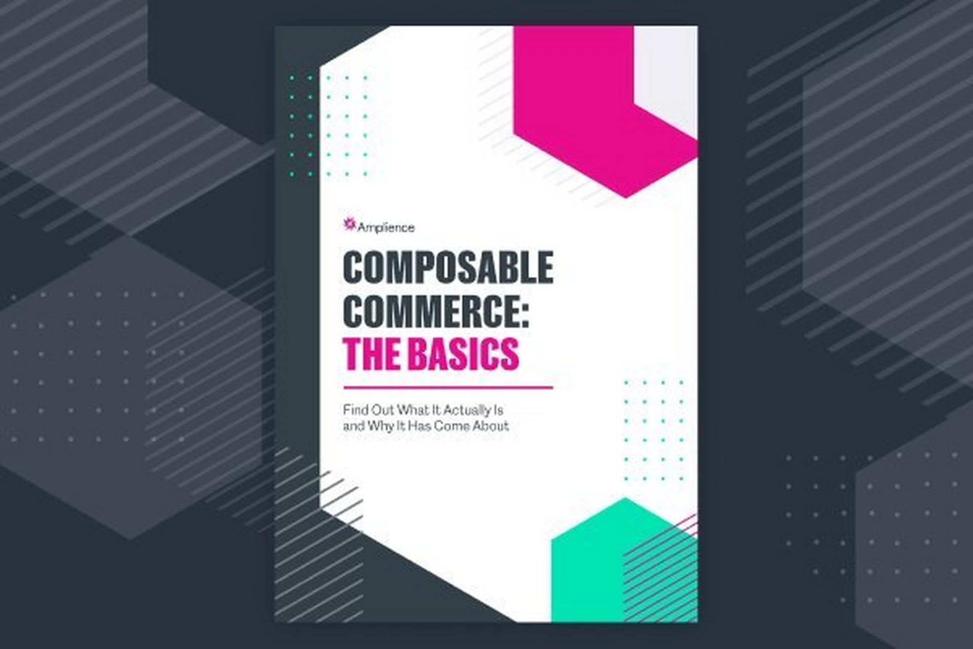 Composable Commerce: The Basics