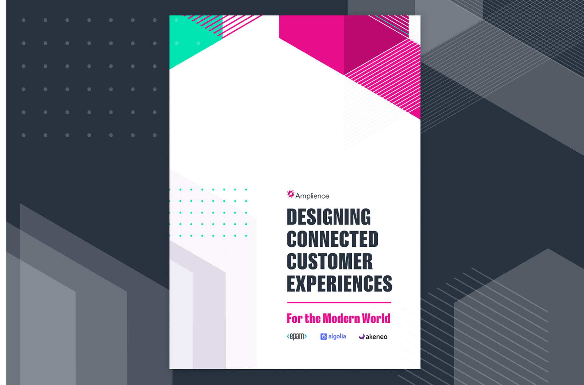 Designing connected customer experiences for the modern world