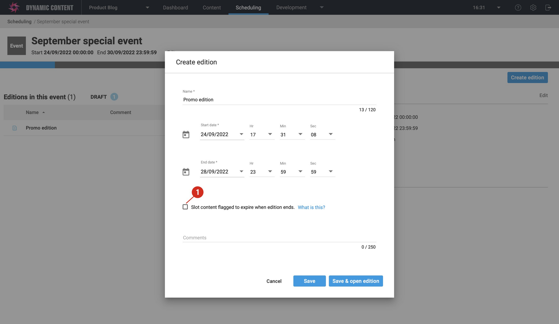 When you create an edition you can specify whether it has an active end date