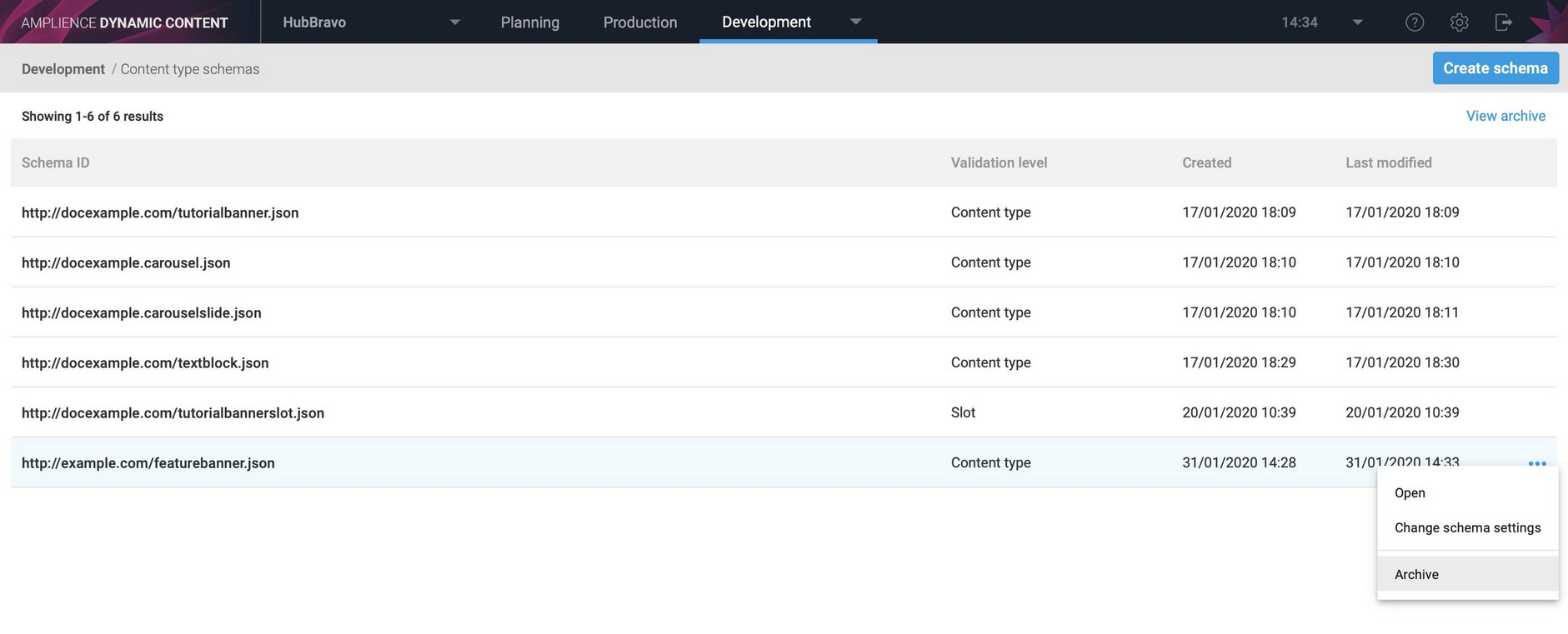 You can archive a schema from the content type schema list or from the schema window