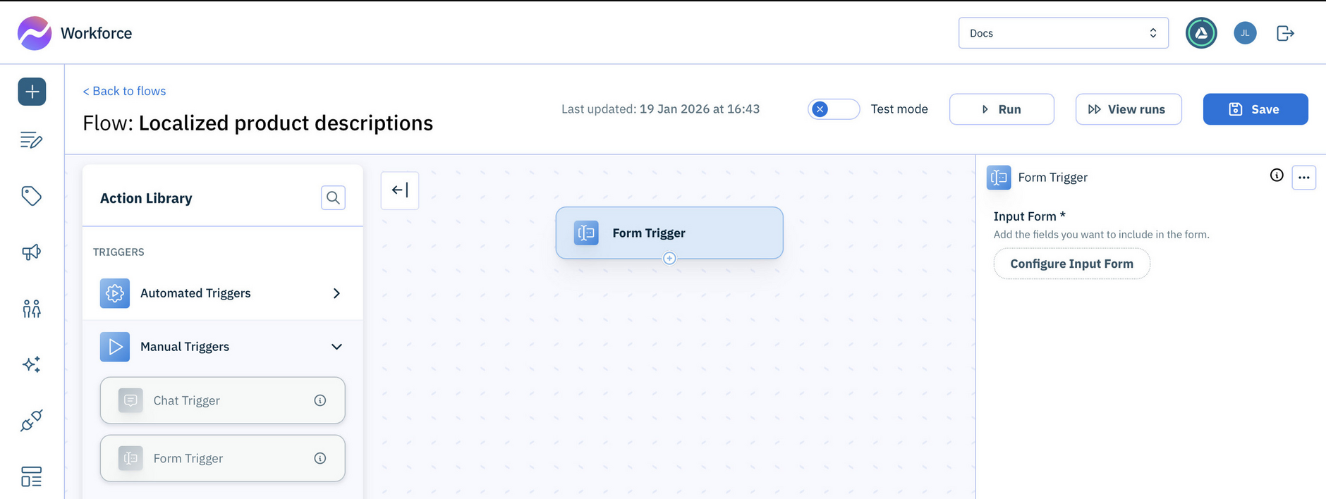 Add the form trigger action used to start the flow