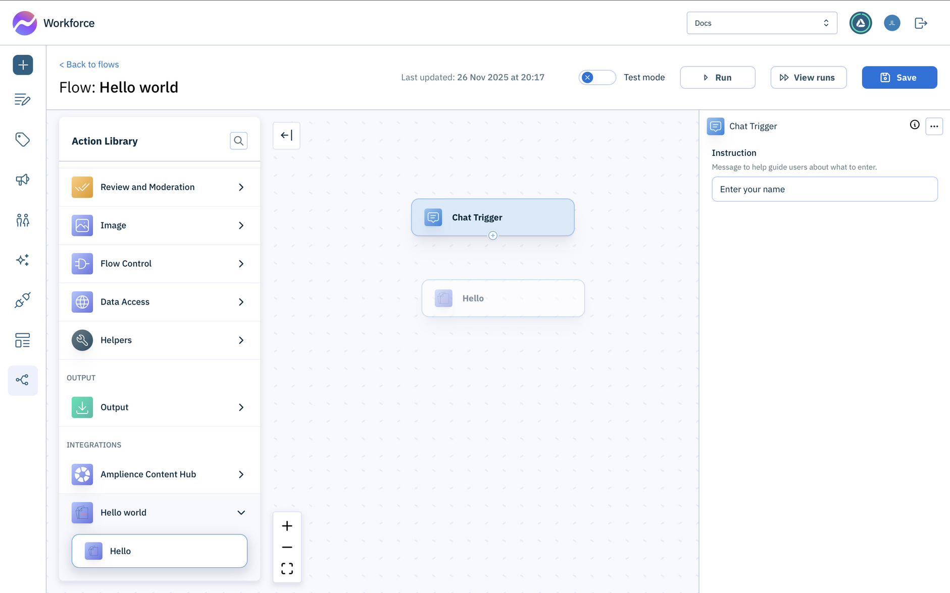 The Hello action is now available in the Action Library