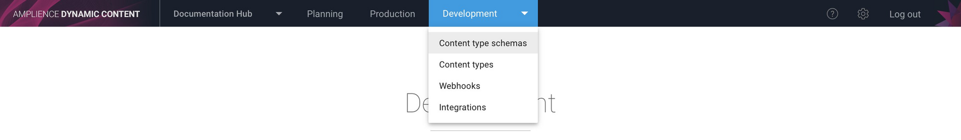 Content type schemas are available from the development menu