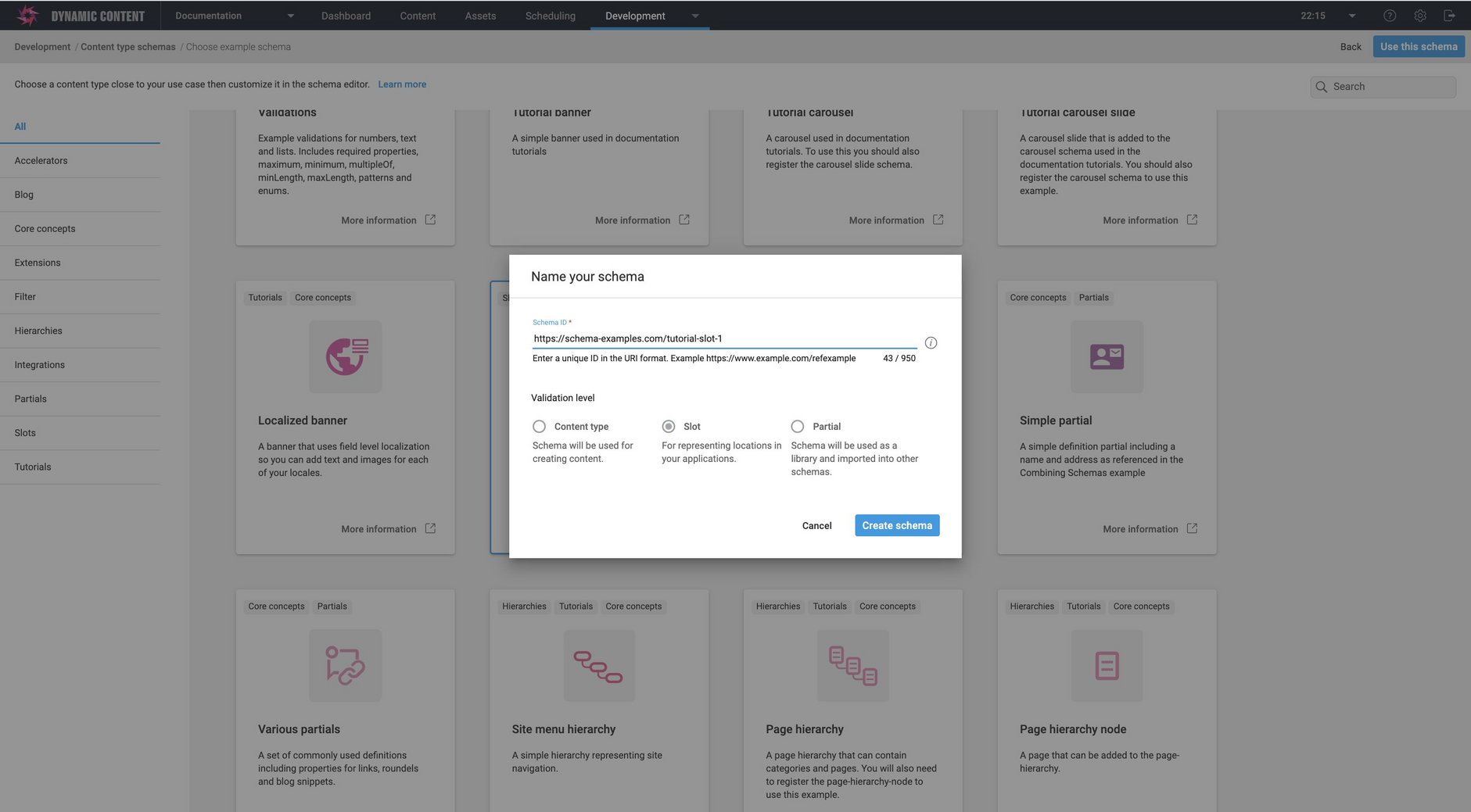 When you create a slot schema you need to choose slot as the validation level