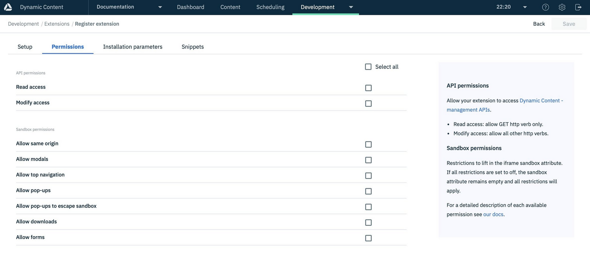 A permissions section has been added to the extensions registration window. From here you can choose to allow access to the Dynamic Content Management API and configure the sandbox permissions for an extension