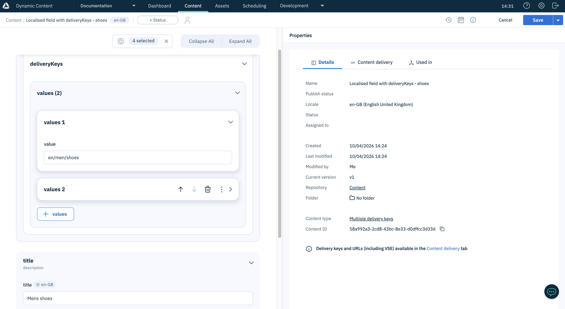 Content created from the multiple delivery keys content type