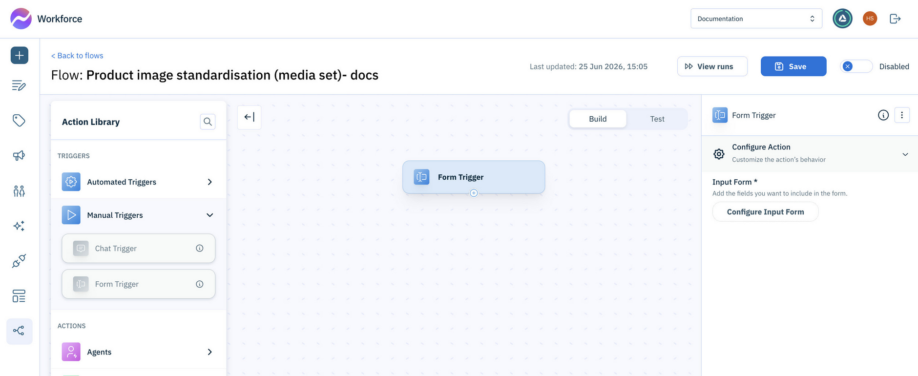 Add the form trigger action used to start the flow