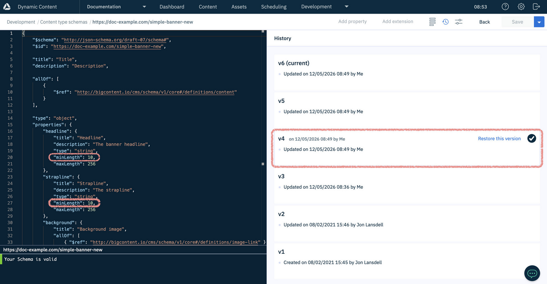 Dynamic Content schema window with the minLength properties highlighted in a previous version