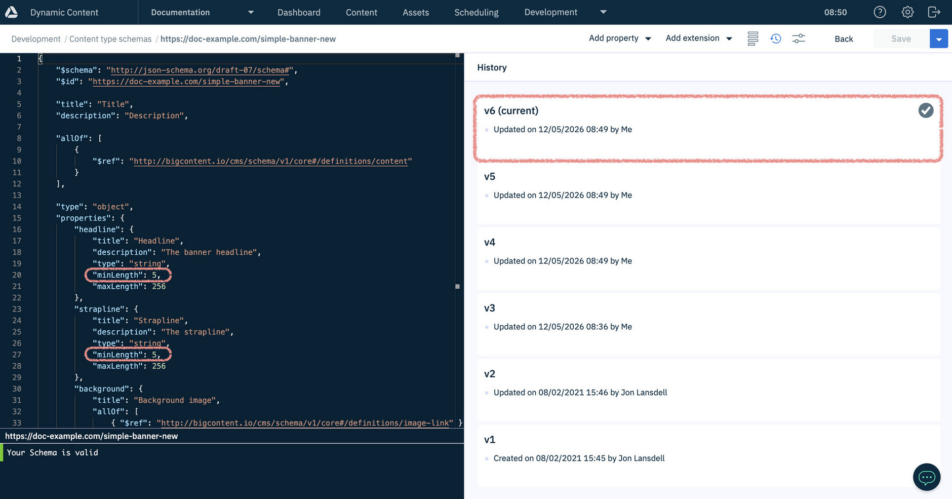 Dynamic Content schema window with the minLength properties highlighted in the current version