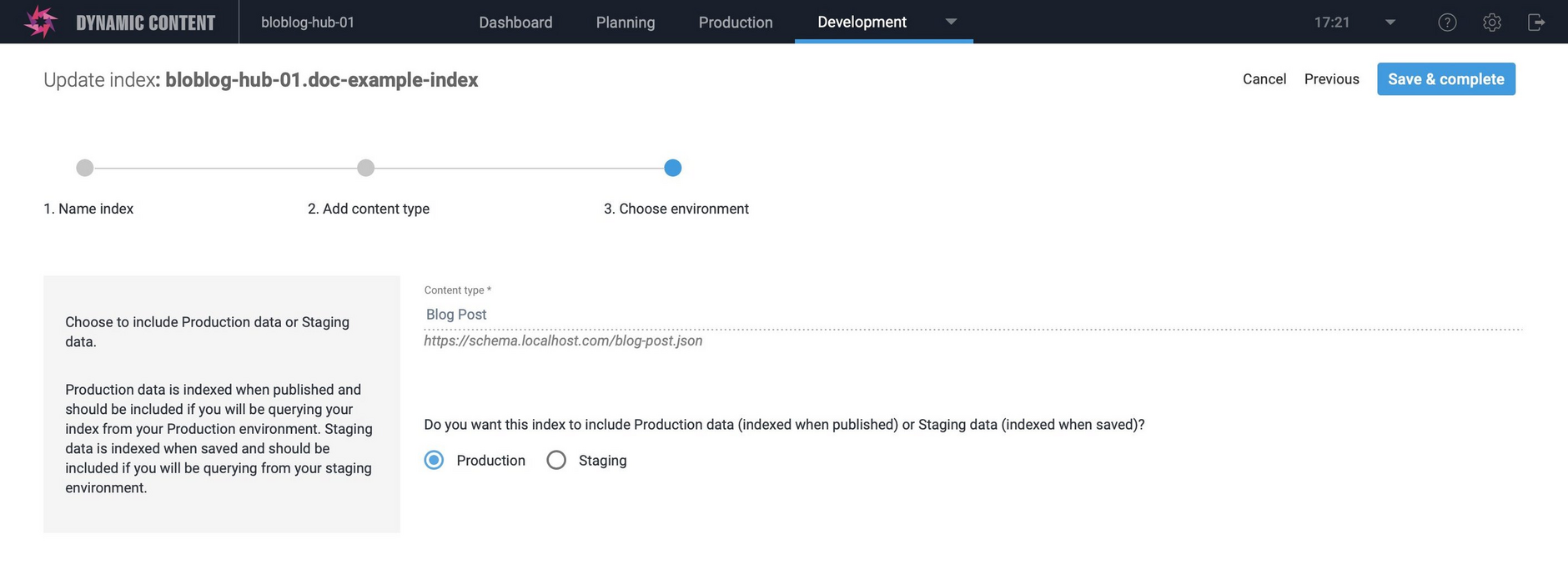 Choose whether you want to use the index for production or staging content