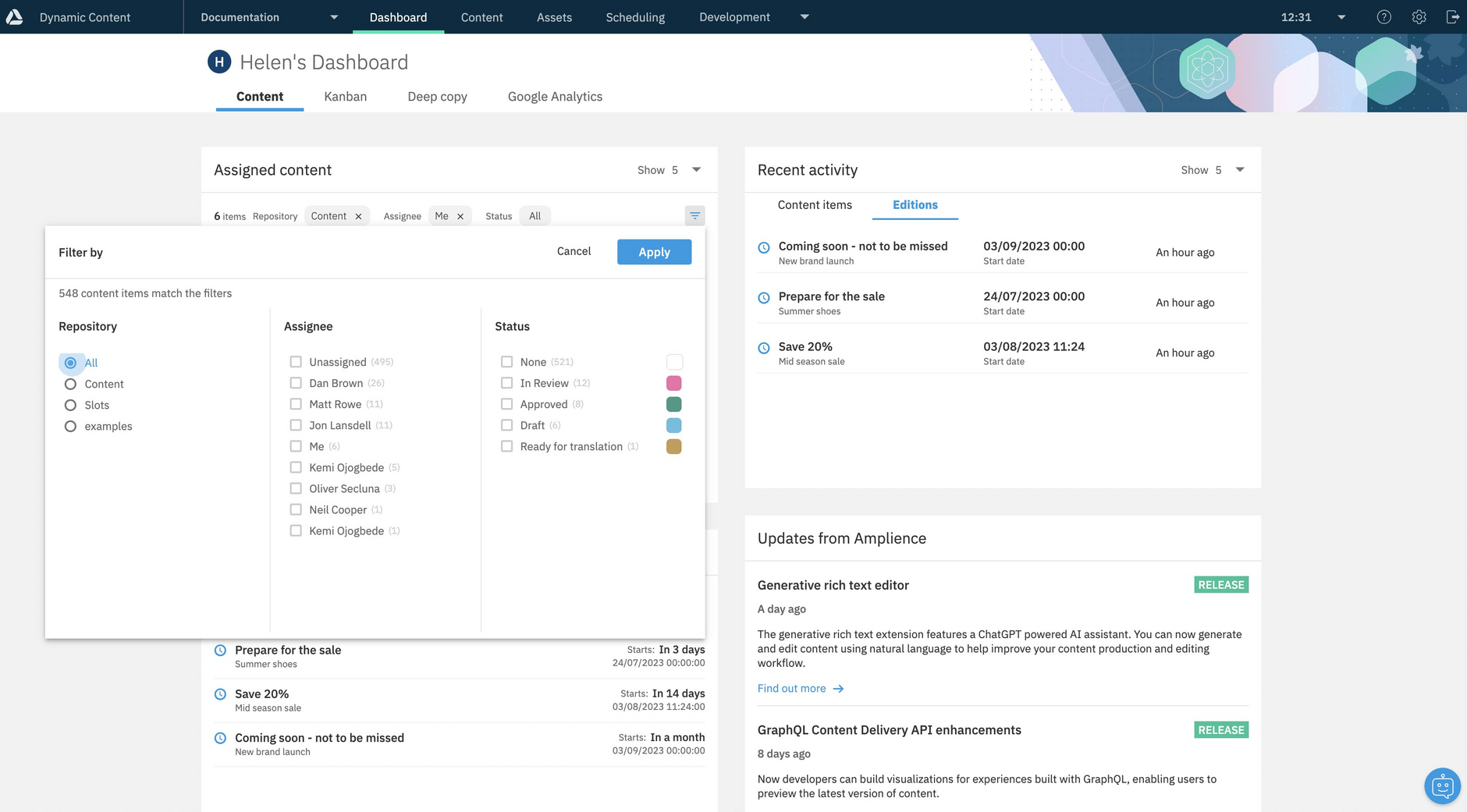 You can choose to filter by assignee, status and repository