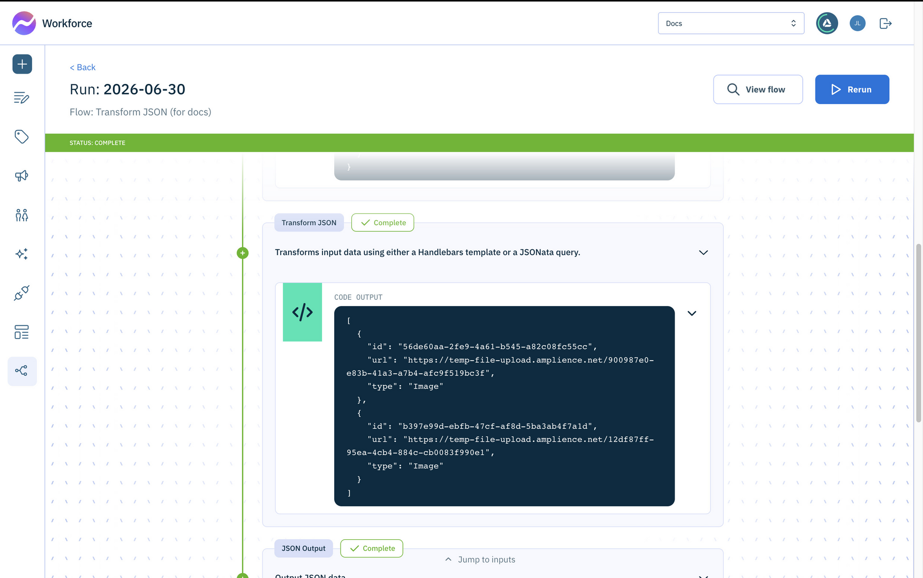 After running Transform JSON, the JSON now has the correct structure to pass to image actions