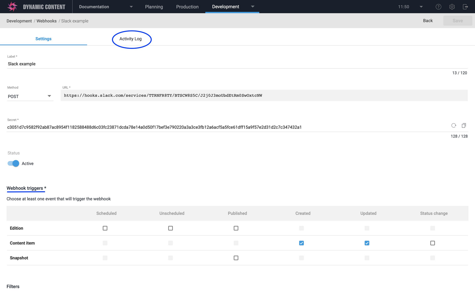 The webhook window now includes a separate activity log tab and a reorganized triggers section