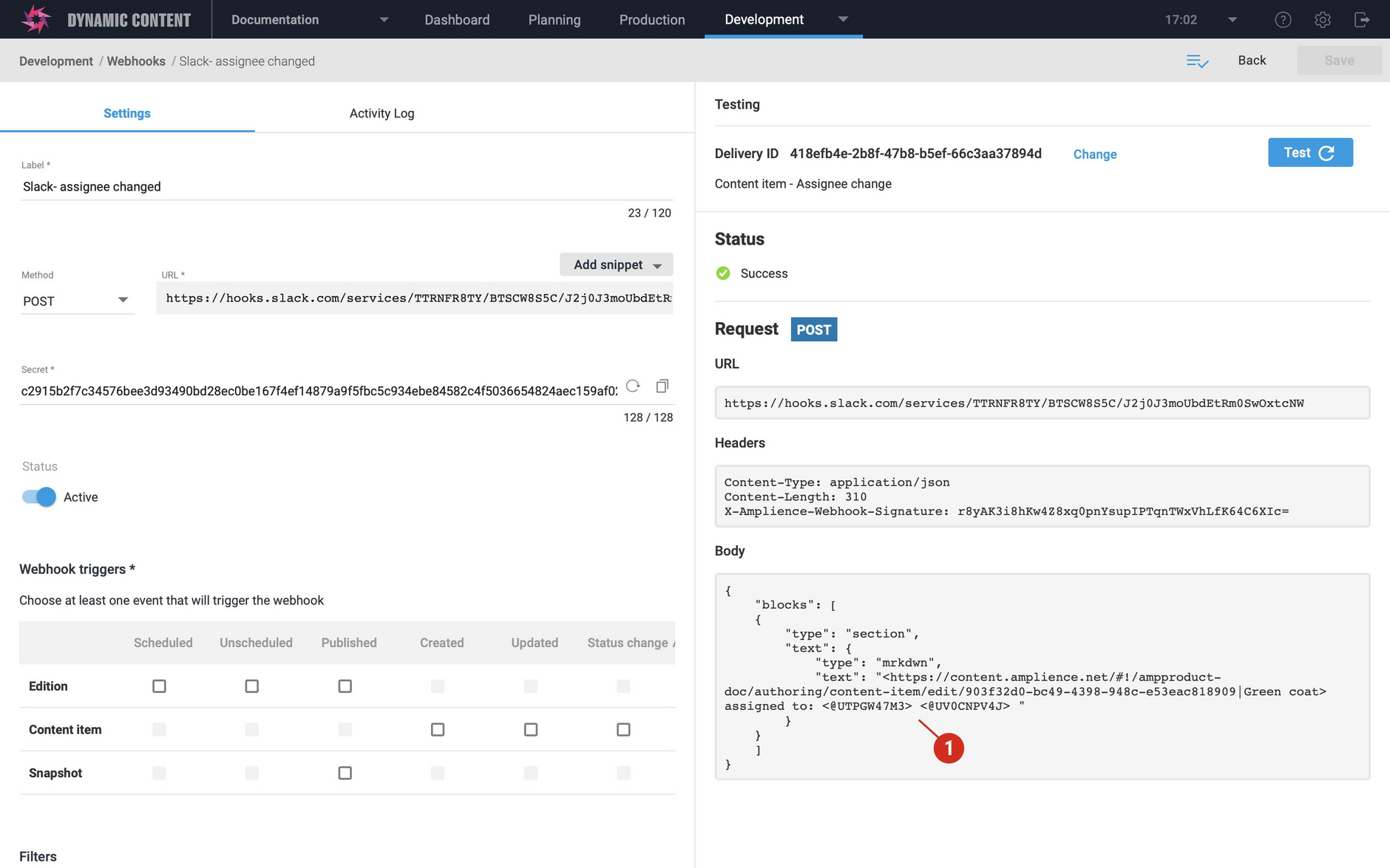 Use the webhook test feature to check the custom payload