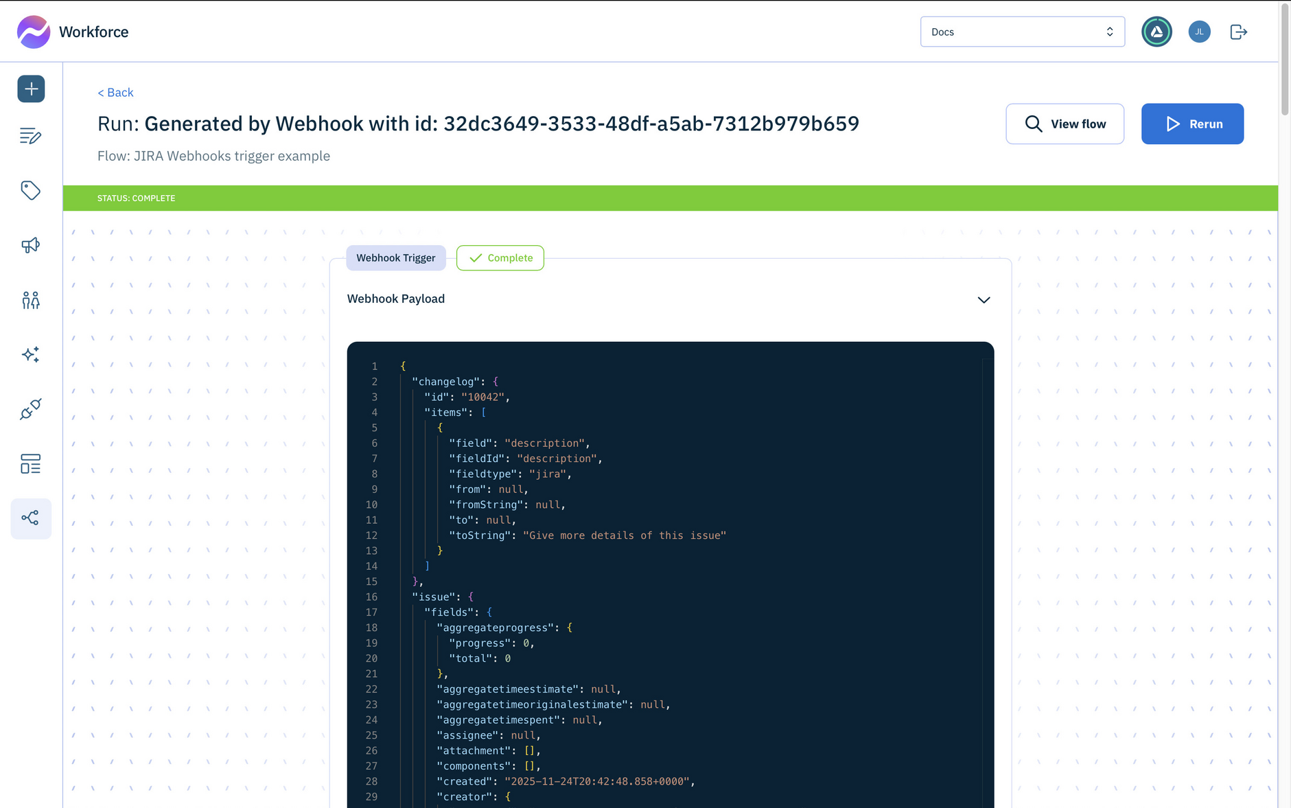 Viewing the run. The payload of the JIRA webhook is displayed