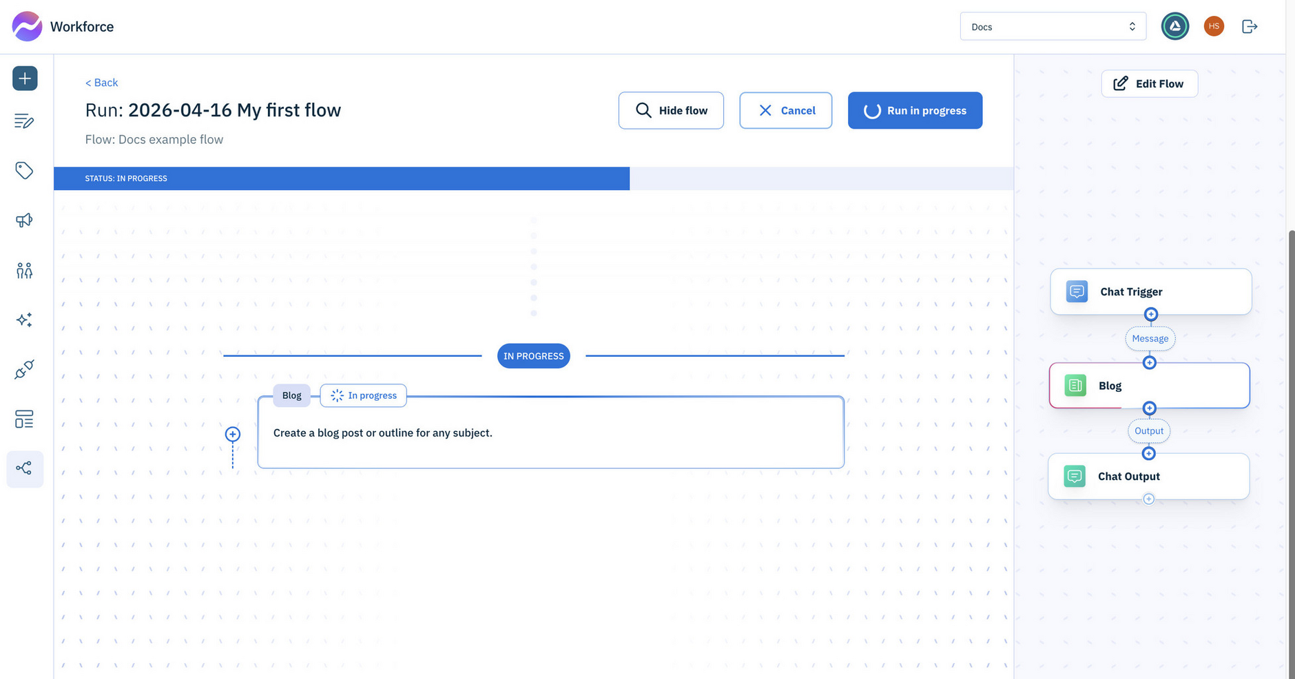 Click view/hide flows to view progress within the flow