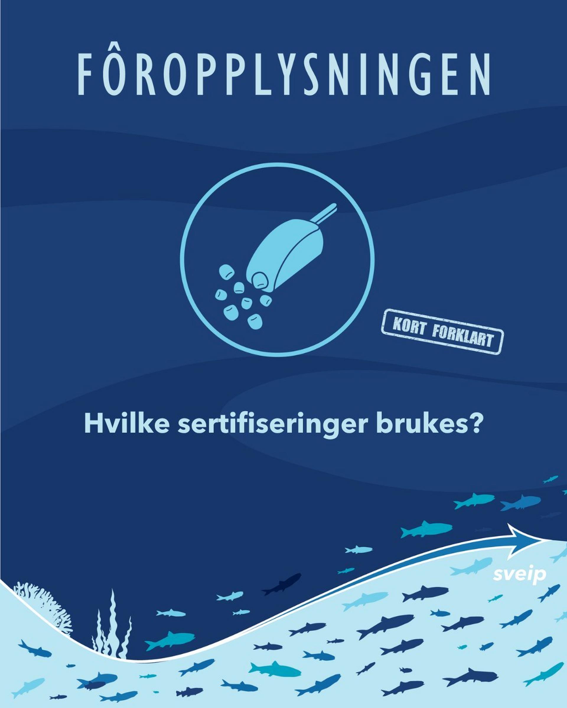 Hvilke sertifiseringer brukes for marine råvarer?