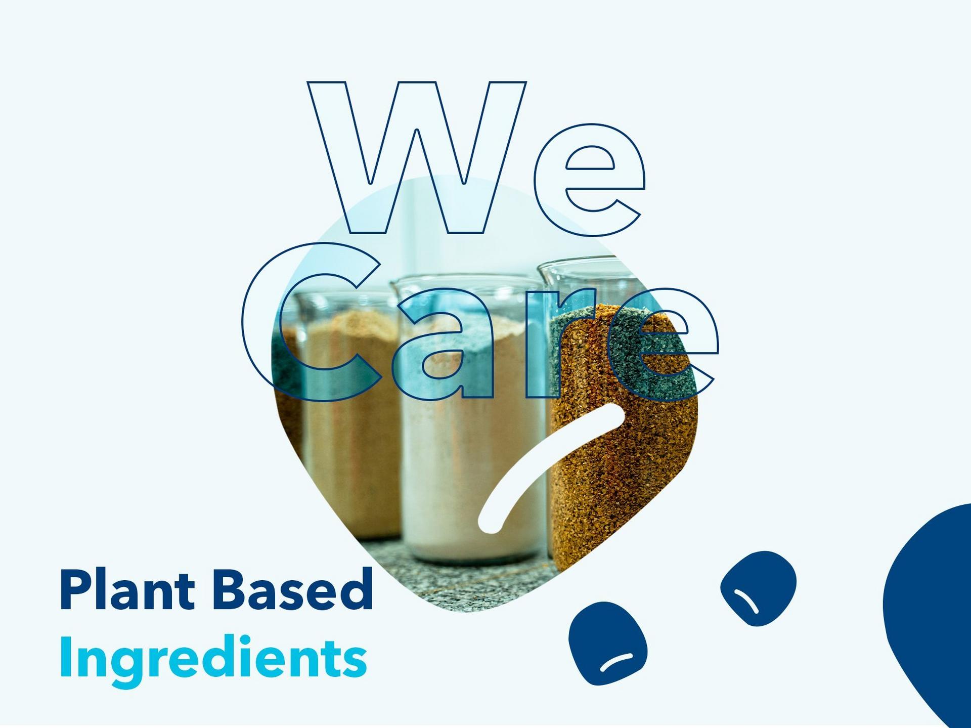 We Care - Plant-Based Ingredients