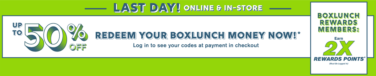 Last Day to Redeem BoxLunch Money - BoxLunch Rewards Members Earn 2X Points
