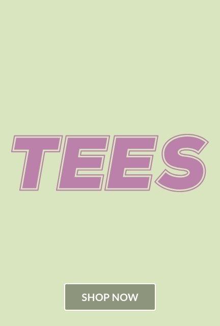 Shop Tees