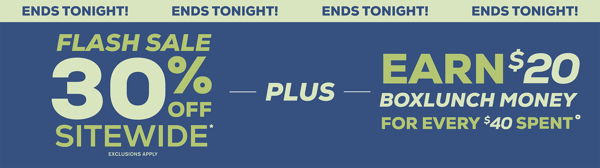 Flash Sale - Ends Tonight! 30% Off Sitewide - Exclusions Apply
