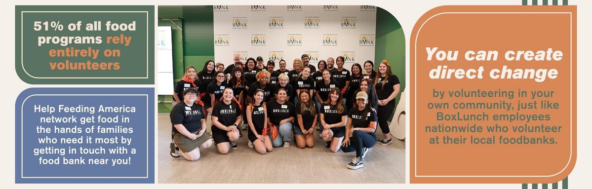 You can create direct change by volunteering with Feeding America.