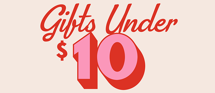 Shop Gifts Under $10