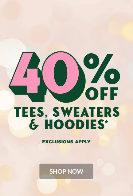 Shop Tees, Hoodies & Sweaters