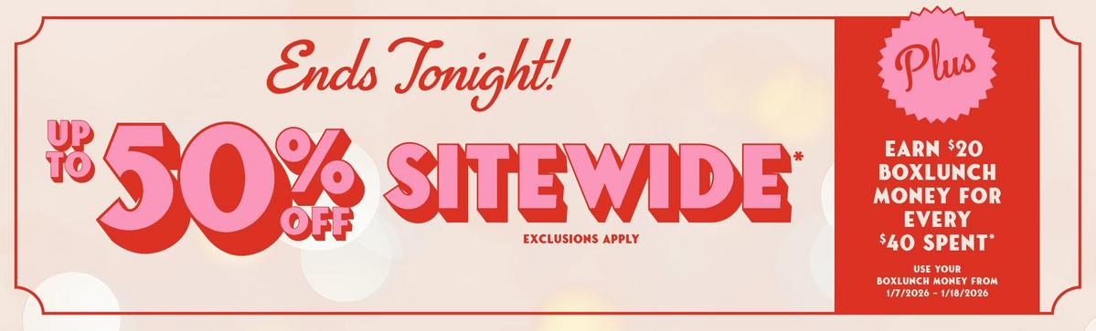 Ends Tonight Up To 50% Off Sitewide